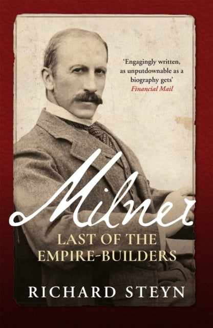 Milnerlast Of The Empire Builders