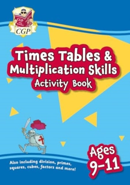 New Times Tables & Multiplication Skills Activity Book For A