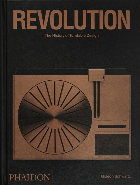 Revolution, the History of Turntable Design