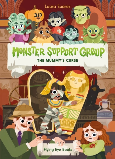 Monster Support Group The Mummy'S Curse