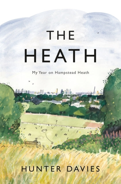 The Heathmy Year On Hampstead Heath