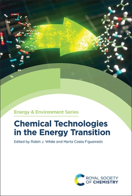Chemical Technologies In The Energy Transition