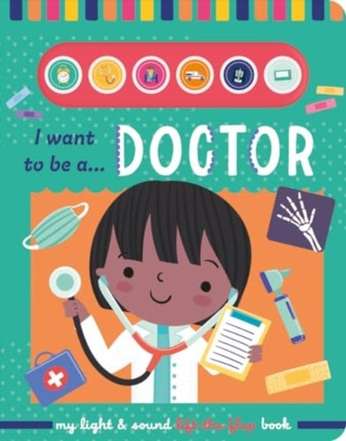 I Want To Be A... Doctor