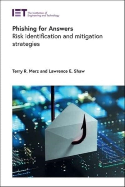 Phishing For Answersrisk Identification and Mitigation Strat
