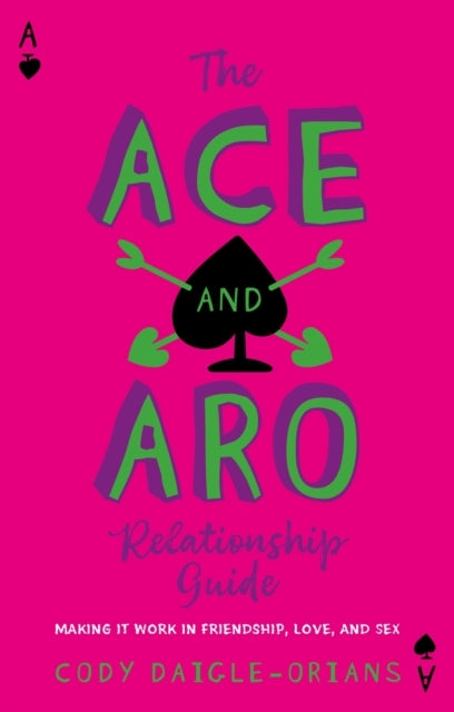 The Ace and Aro Relationship Guidemaking It Work In Friendsh
