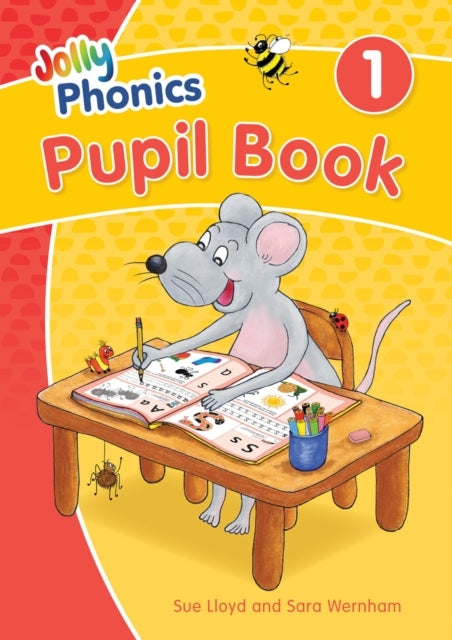 Jolly Phonics Pupil Book 1In Precursive Letters (British Eng