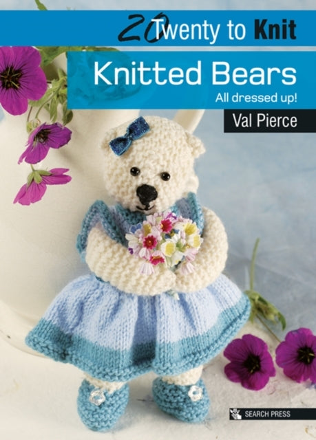 20 to Knit Knitted Bears