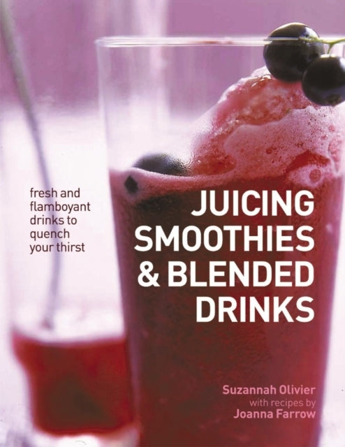 D2 Juicing, Smoothies and Blended Drinks