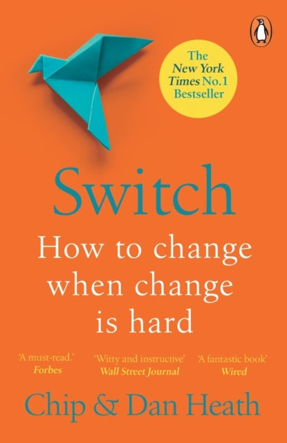 Switchhow To Change Things When Change Is Hard