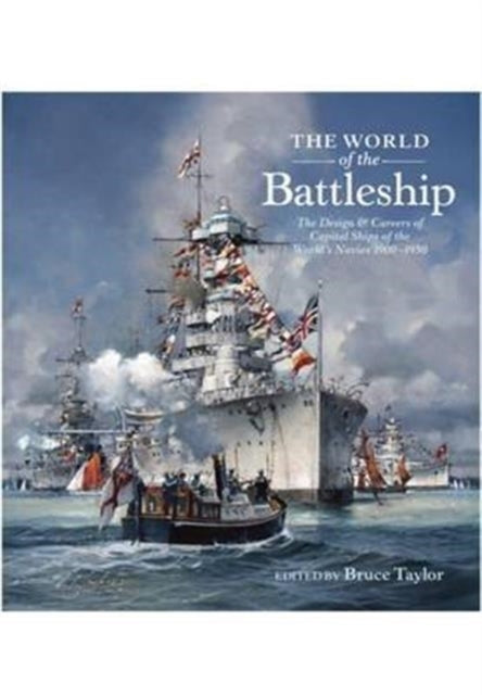 The World of the Battleship