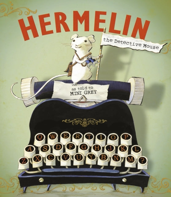 Hermelinthe Detective Mouse