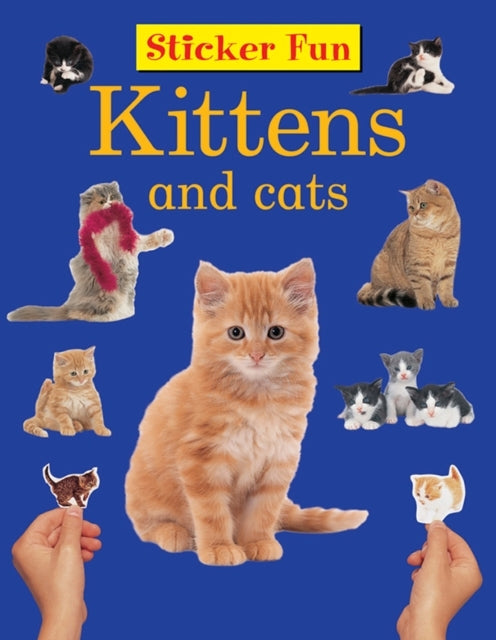 Kittens and Cats
