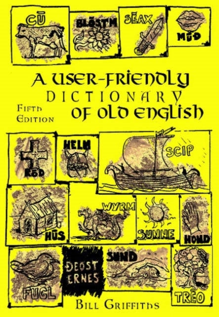 A User-Friendly Dictionary of Old English and Reader