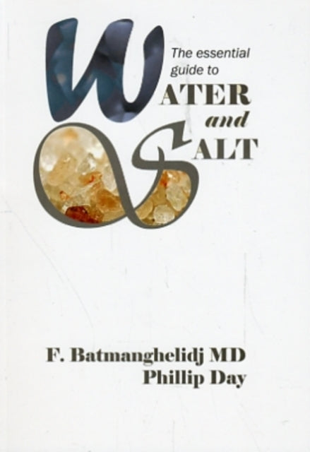 The Essential Guide To Water and Salt