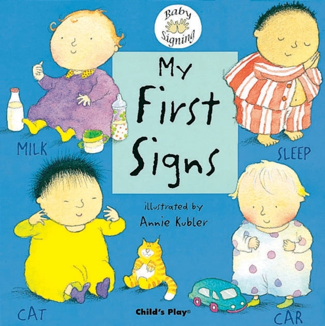 My First Signsbsl (British Sign Language)