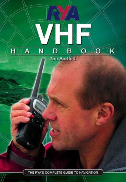 Rya Vhf Handbookthe Rya's Complete Guide To Src