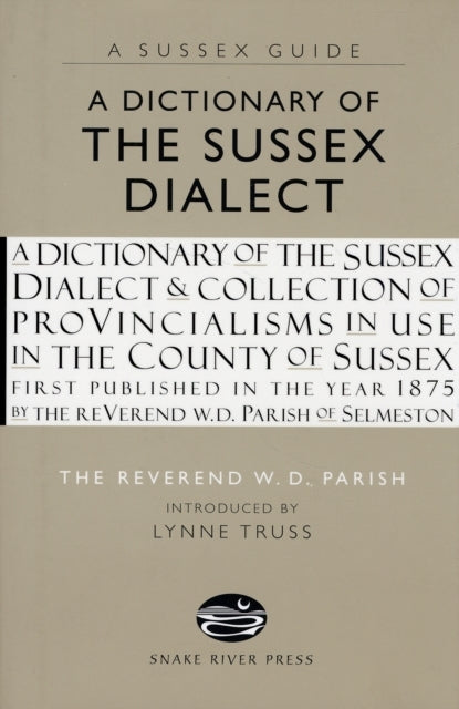 A Dictionary of The Sussex Dialect