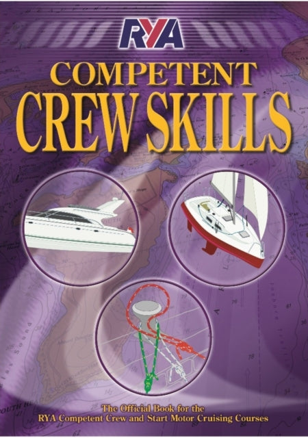 Rya Competent Crew Skills