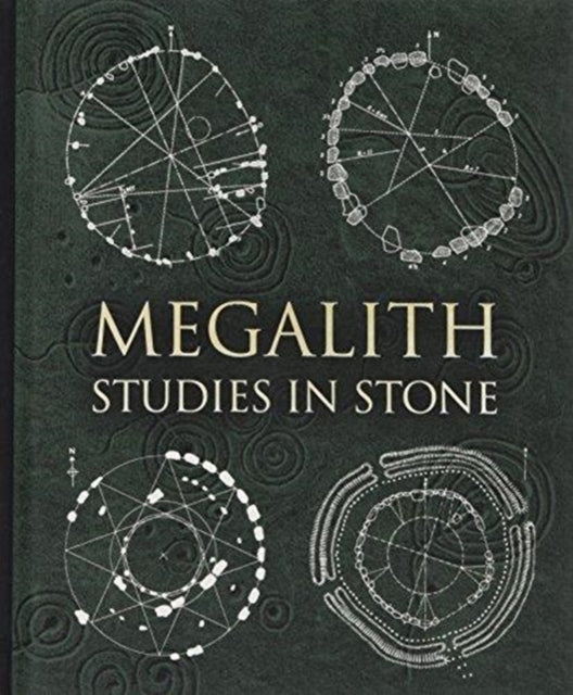 Megalithstudies In Stone