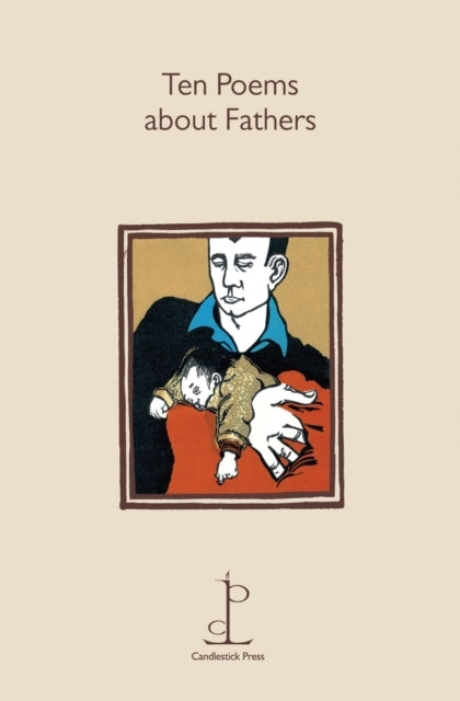 Ten Poems About Fathers
