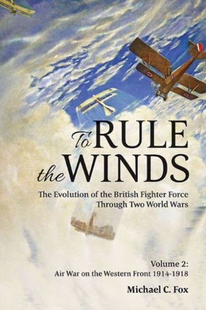 To Rule The Windsthe Evolution Of The British Fighter Force