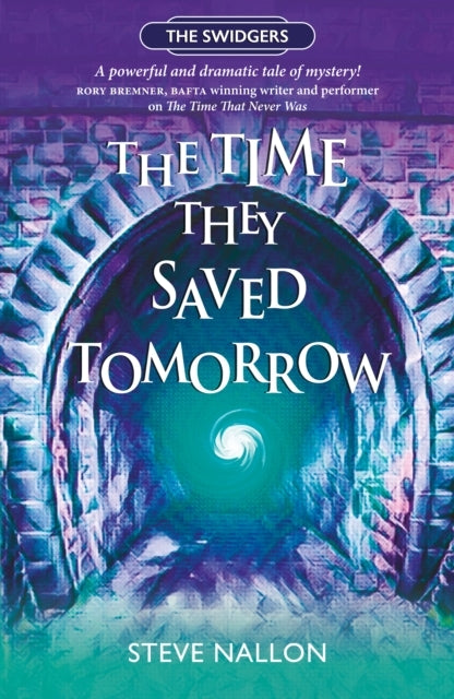 The Time They Saved Tomorrowswidger Book 2