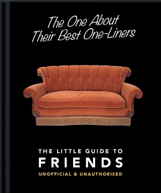 The One About Their Best One-Liners The Little Guide To Fri