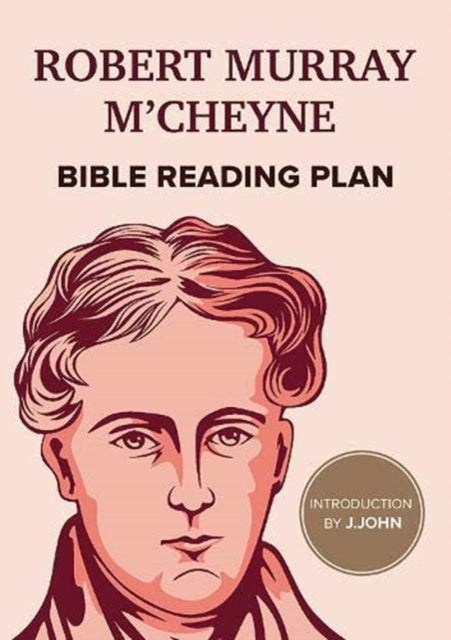 Robert Murray M'Cheynebible Reading Plan
