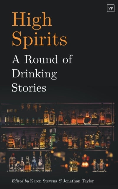 High Spiritsa Round of Drinking Stories