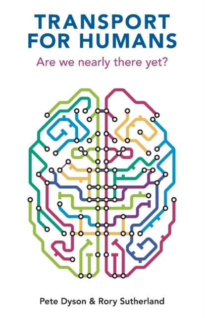 Transport for Humans: Are We Nearly