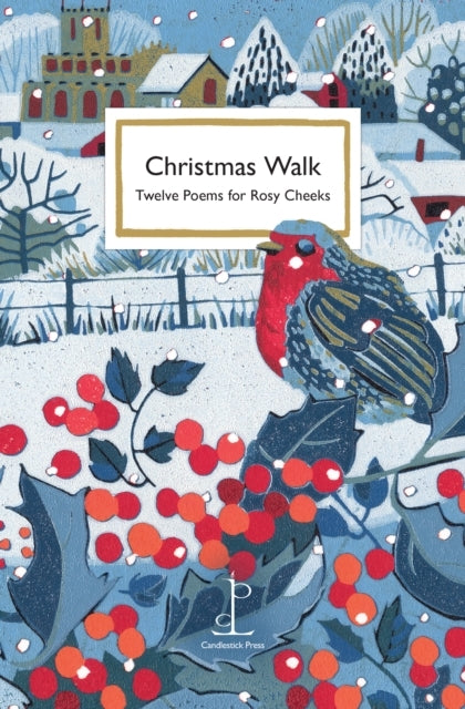 Christmas Walktwelve Poems For Rosy Cheeks