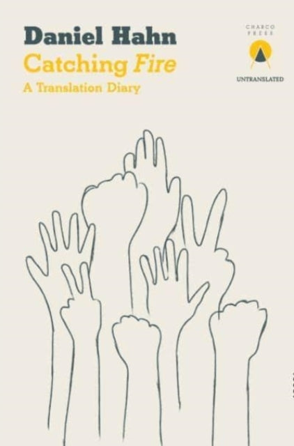 Catching Firea Translation Diary