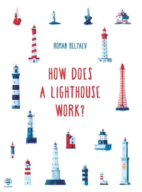 How Does A Lighthouse Work?