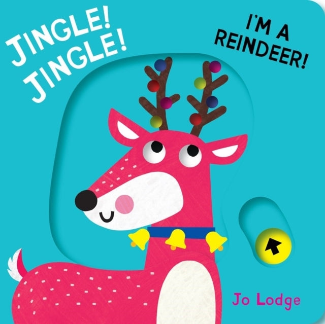 Jingle! Jingle! Im A Reindeer!