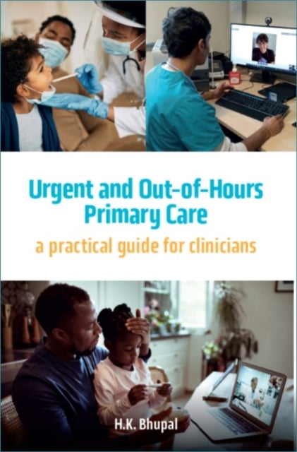 Urgent and Out-of-Hours Primary Carea Practical Guide For Cl