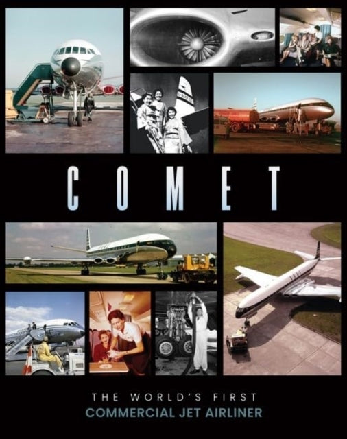 Cometthe World's First Commercial Jet Airliner