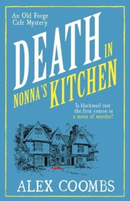 Death In Nonna's Kitchen