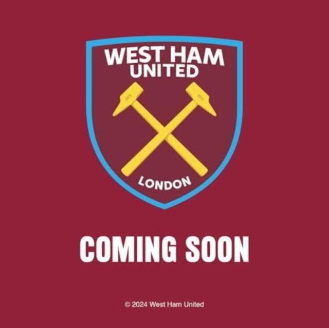 Official West Ham A3 Calendar 2025