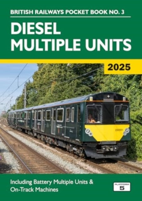 Diesel Multiple Units 2025Including Multiple Unit Formations