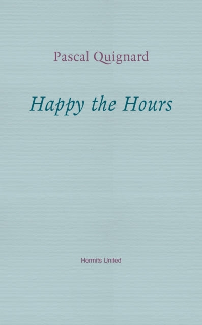 Happy the Hours