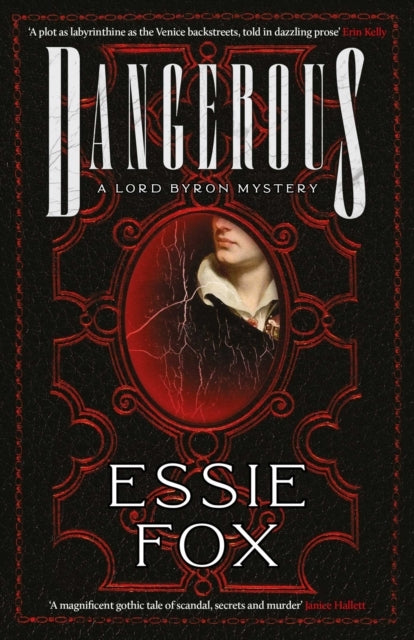 Dangerousthe Riveting Dazzling New Historical Thriller From