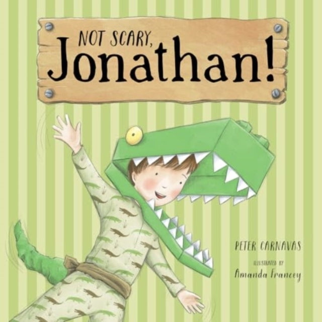 Not Scary Jonathan!