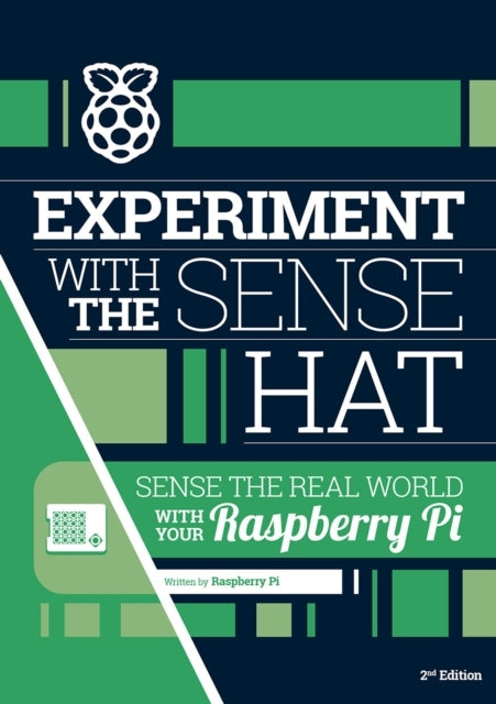 Experiment With The Sense Hatsense The Real World With Your