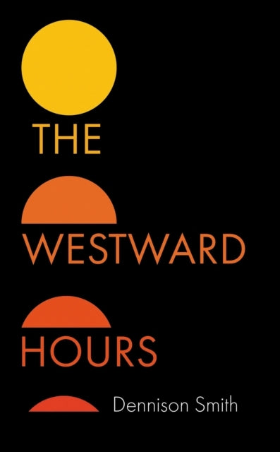 The Westward Hours