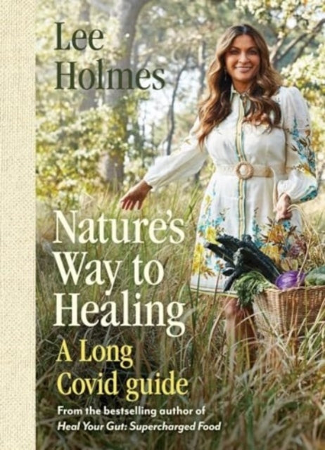 Nature's Way To Healinga Long Covid Guide
