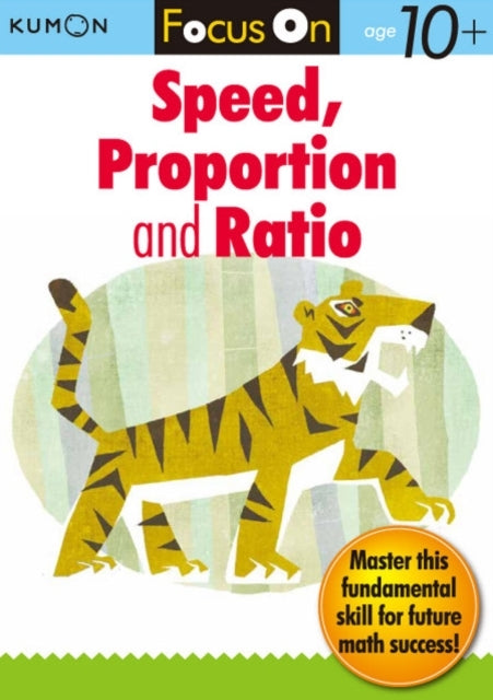 Focus on Speed, Proportion and Ratio