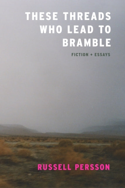 These Threads Who Lead To Brambleessays
