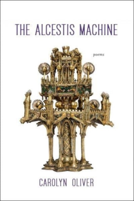The Alcestis Machinepoems