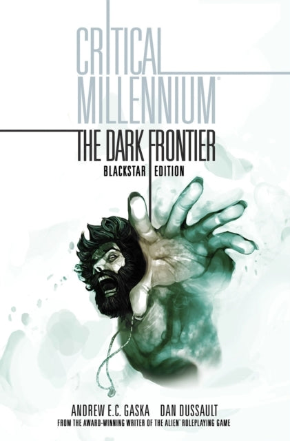 Critical Millennium The Dark Frontier Blackstar Edition