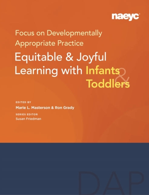 Focus On Developmentally Appropriate Practiceequitable and J